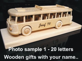 Wooden gifts, sample photo to order max. 20 letters text on toy.