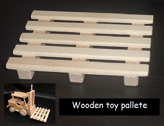 Wooden pallets for a toy forklift truck